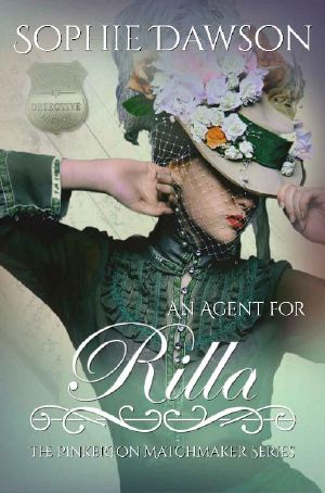 [The Pinkerton Matchmaker 29] • An Agent for Rilla